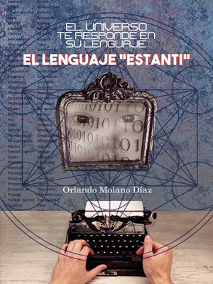 cover image of El universo te responde en su lenguaje "Estanti"